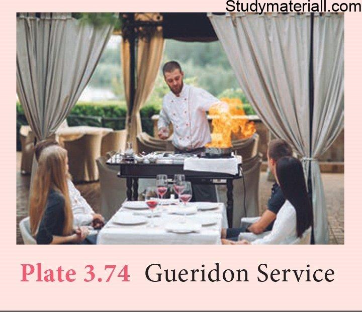 Types of service - In hotel and restaurant; Gueridon, Cafeteria, Counter, Mobile Pantries, Grill Room, Room, Buffet, Take away, Robotic services 2