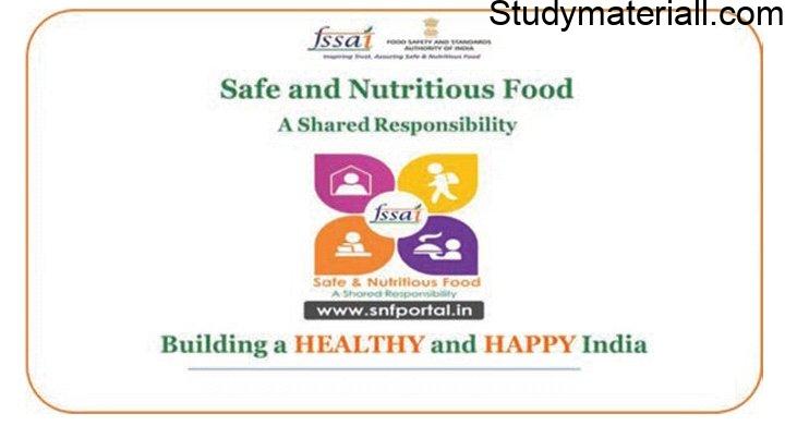 FSSAI - Objectives of FSSAI 2006, Functions of FSSAI, Safe and Nutritious Food, Orange Book, Pink Book, Yellow Book, Licensing & Registration 2