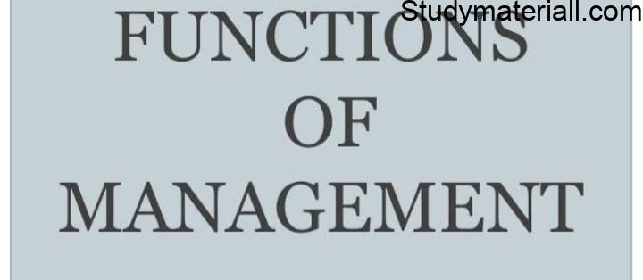 MANAGEMENTS - Functions of Management, Time Management, Money Management, Energy Management 30