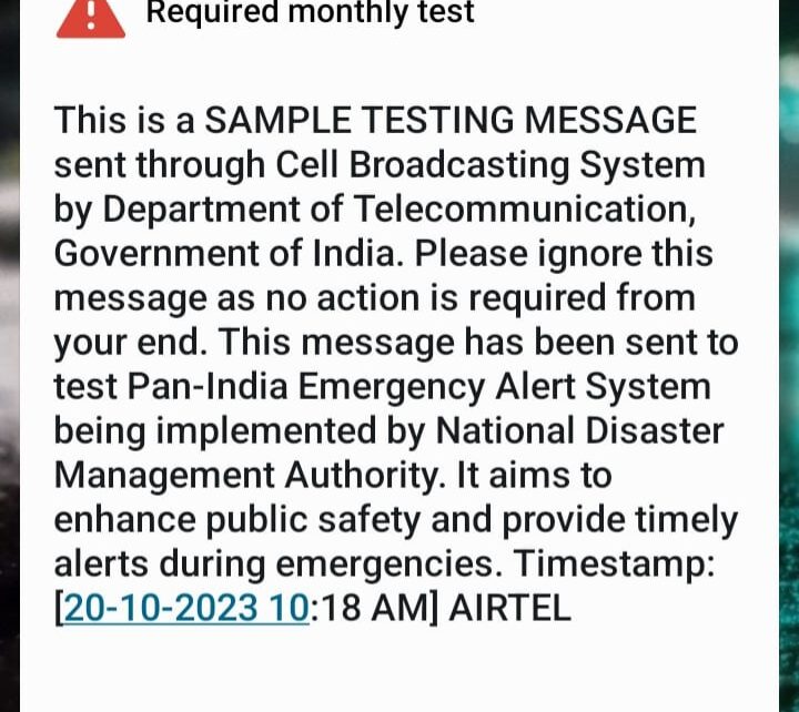 Emergency alert on mobile phones ,Have your phone received any flash message or Sample testing message recently? Then here is the details 8